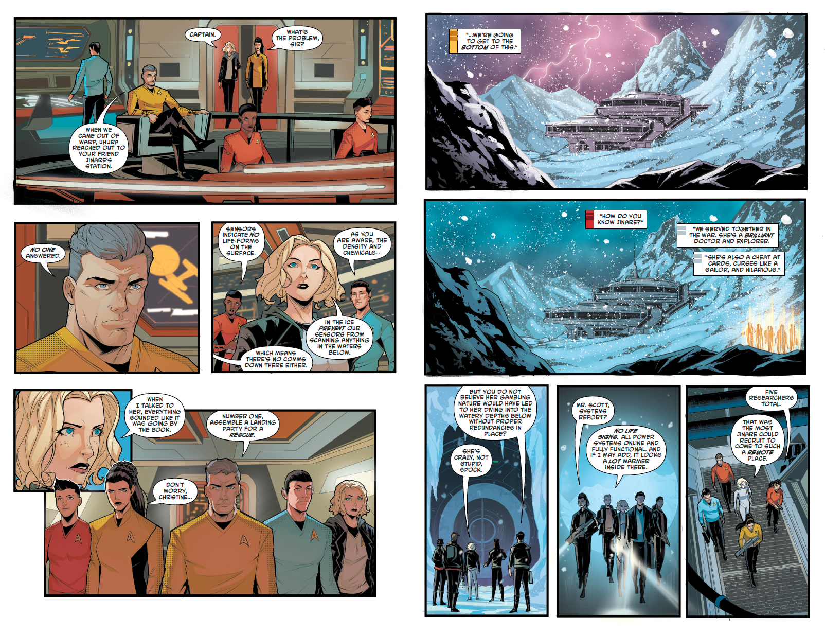 Chapel, Una, Spock, Scotty, La'An, and the rescue team enter Jinare's abandoned research facility beneath the ice.